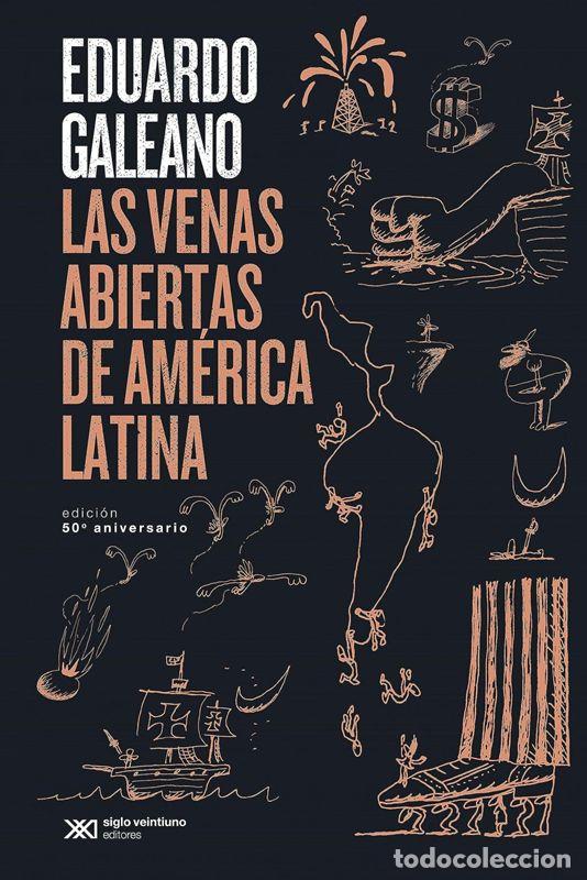 Libros de segunda mano: Las venas abiertas de Am&eacute;rica Latina. - Galeano, Eduardo.