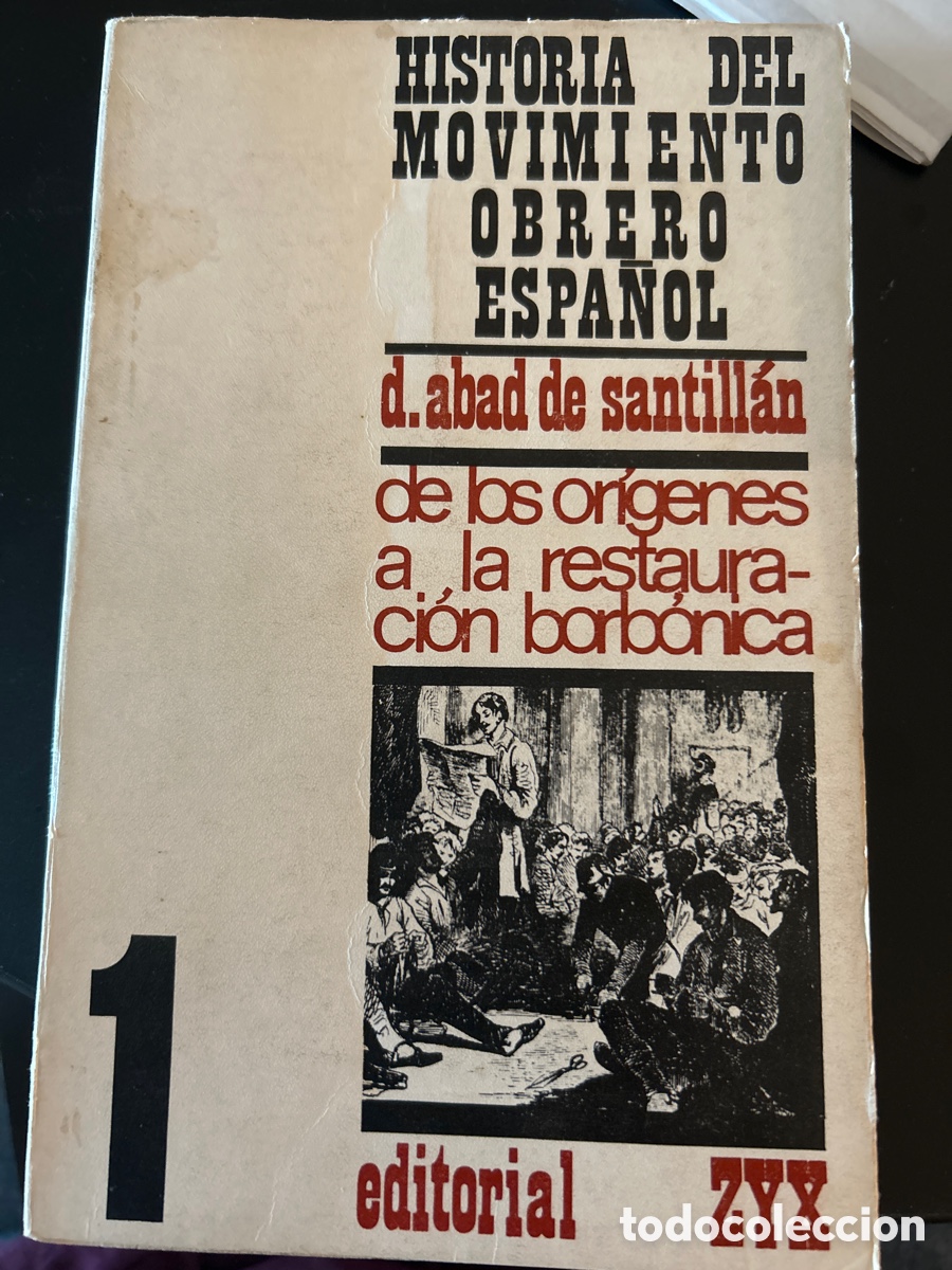 Libros de segunda mano: Historia del moviment obrer espa&ntilde;ol num1 por d. Abad de Santill&aacute;n. C20n