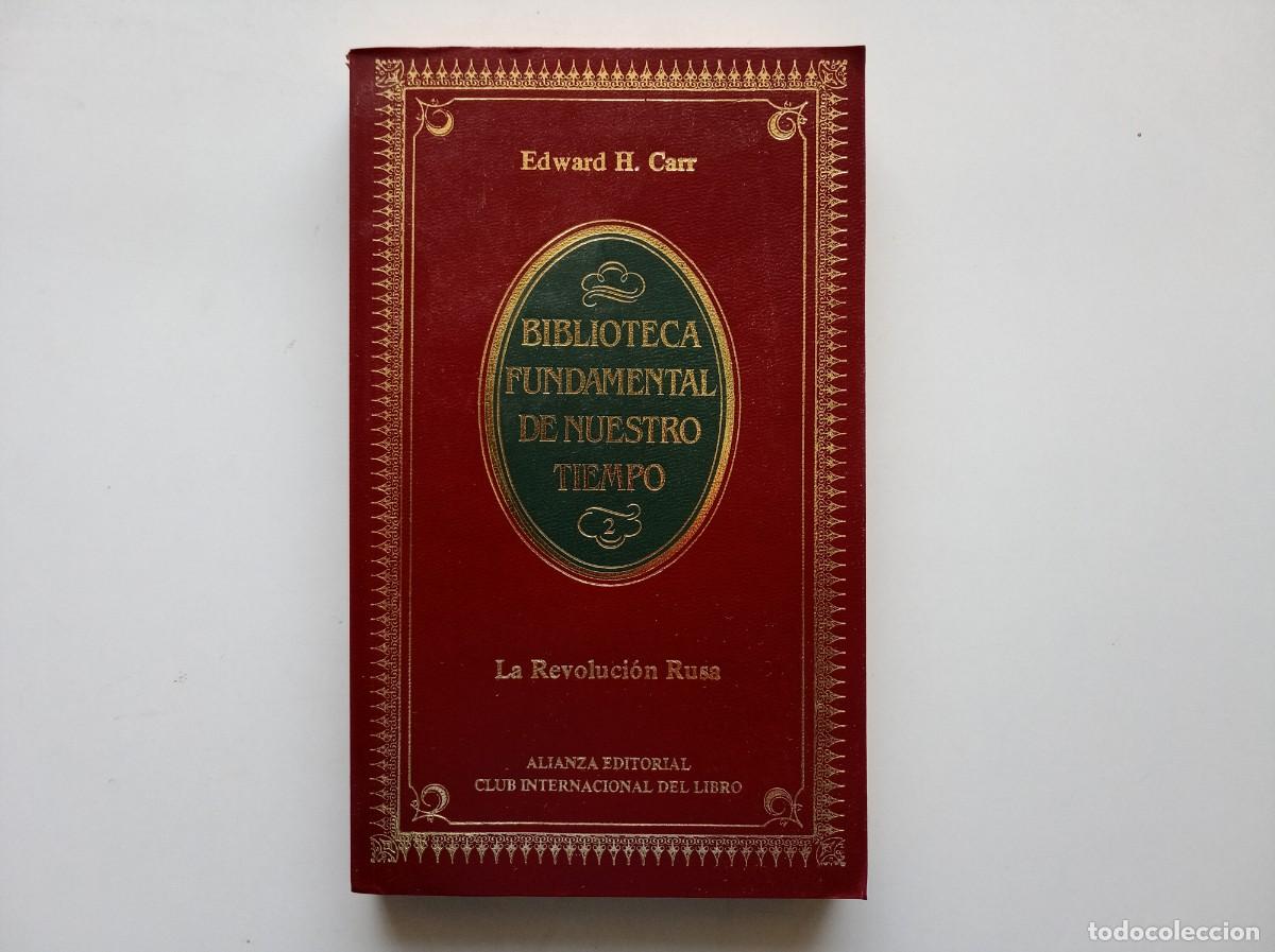 Livros em segunda m&atilde;o: EDWARD H. CARR. LA REVOLUCI&Oacute;N RUSA. 1984.
