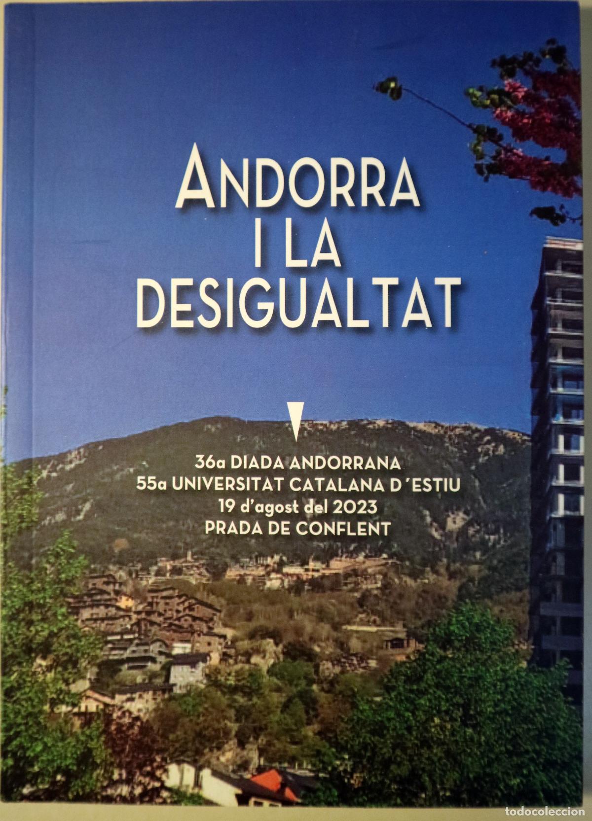 Livres d'occasion: ANDORRA I LA DESIGUALTAT - Andorra 2024 - Il&middot;lustrat