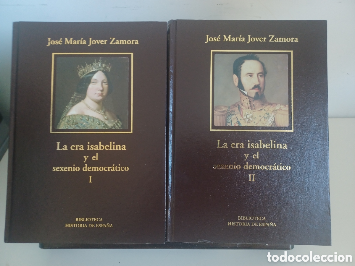 Libros de segunda mano: La era isabelina y el sexenio democr&aacute;tico/ Jos&eacute; Mar&iacute;a Jover Zamora/ Biblioteca Historia de Espa&ntilde;a