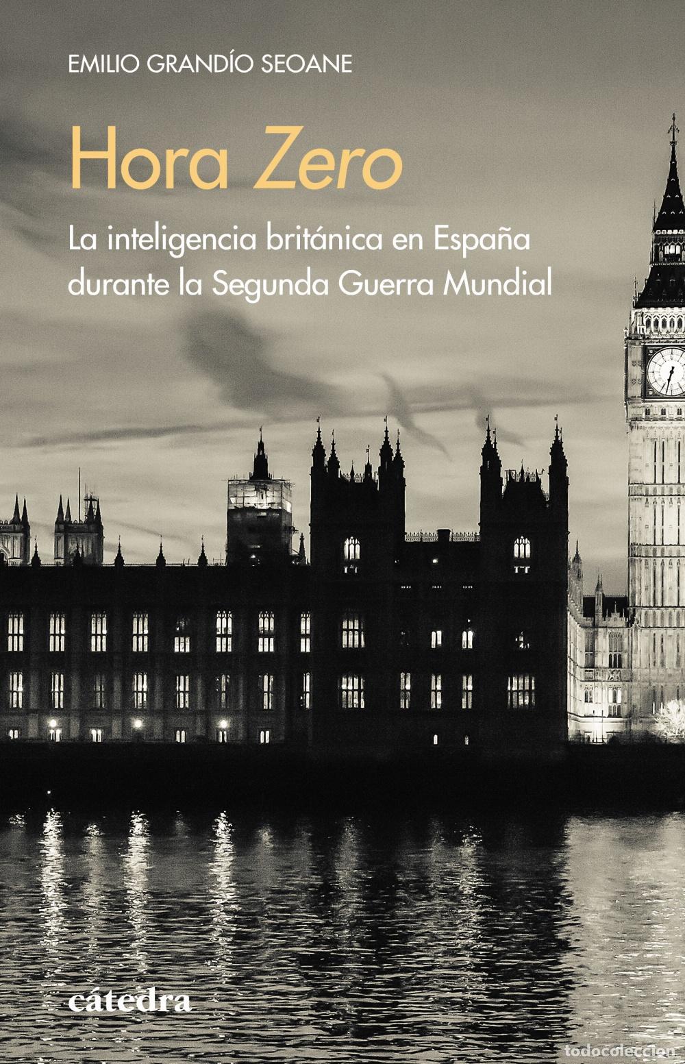 Libros de segunda mano: Hora Zero. - Emilio Grand&iacute;o Seoane.