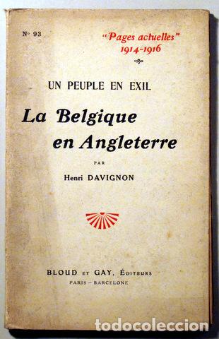 Livros em segunda m&atilde;o: DAVIGNON, Henri - PAGES ACTUELLES 1914-1916. LA BELGIQUE EN ANGLETERRE - Paris 1916