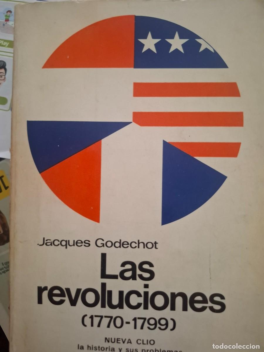 Libros de segunda mano: las revoluciones 1770 1799 Jacques Godechot