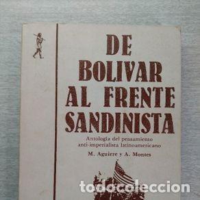 Libros de segunda mano: DE BOLIVAR AL FRENTE SANDINISTA