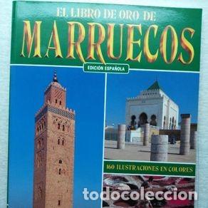 Libros de segunda mano: EL LIBRO DE ORO DE MARRUECOS