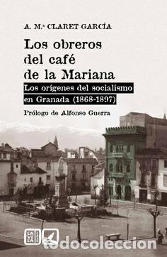 Livros em segunda m&atilde;o: Los obreros del caf&eacute; de la Mariana. - Claret Garc&iacute;a, Antonio M&ordf;.