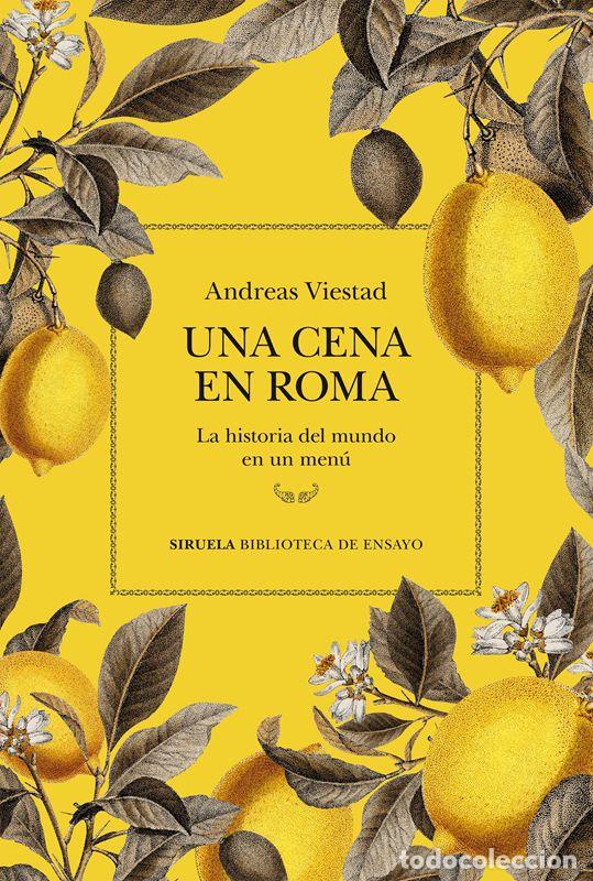 Libros de segunda mano: Una cena en Roma. - Viestad, Andreas.