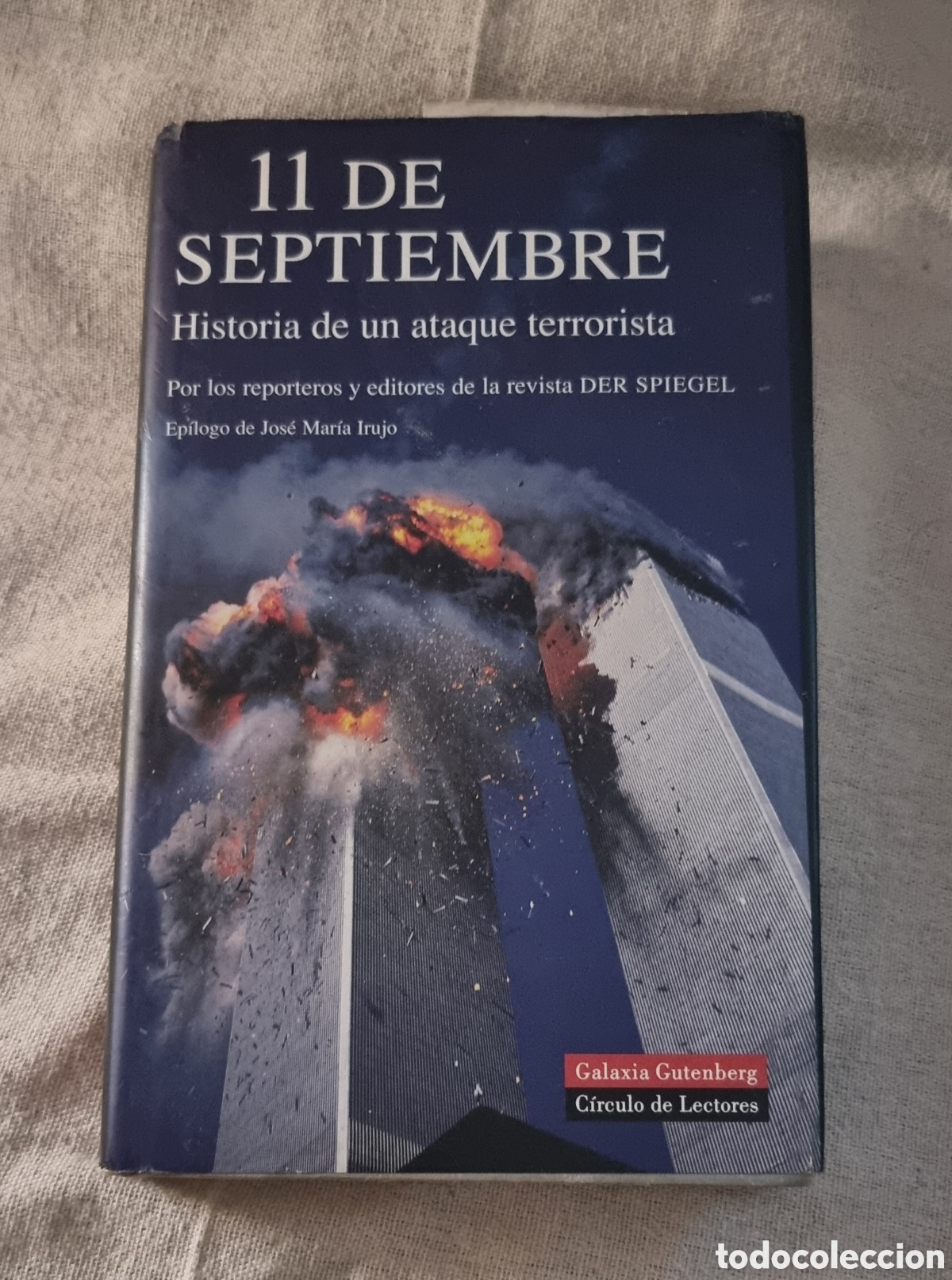 Livres d'occasion: 11 de septiembre historia de un ataque terrorista