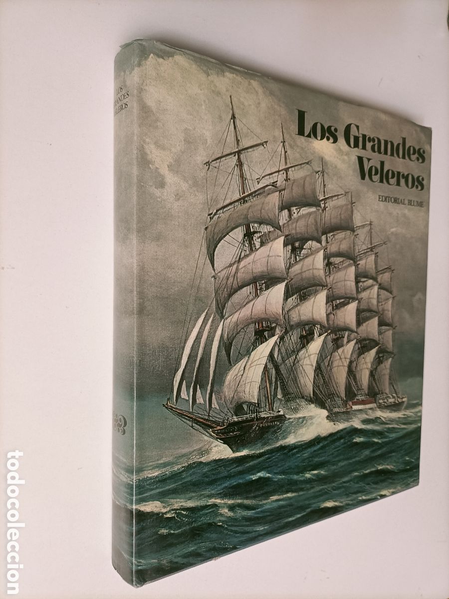 Livres d'occasion: Los grandes veleros. B.W. Bathe.G B.Rubin de Cervino. Editado por Joseph Jobe. Navegaci&oacute;n barcos
