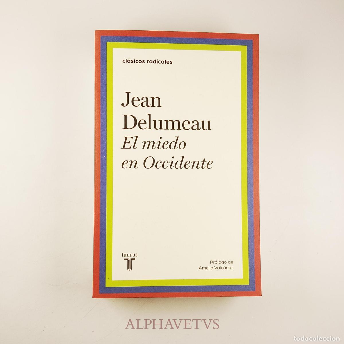 Libros de segunda mano: El miedo en Occidente - Delumeau, Jean