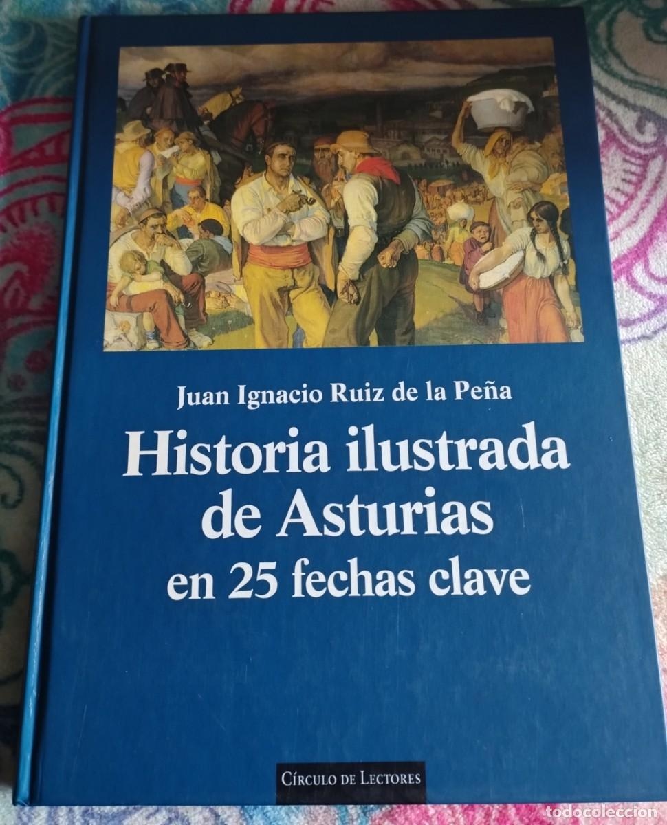 Libros de segunda mano: Historia Ilustrada de Asturias en 25 fechas clave