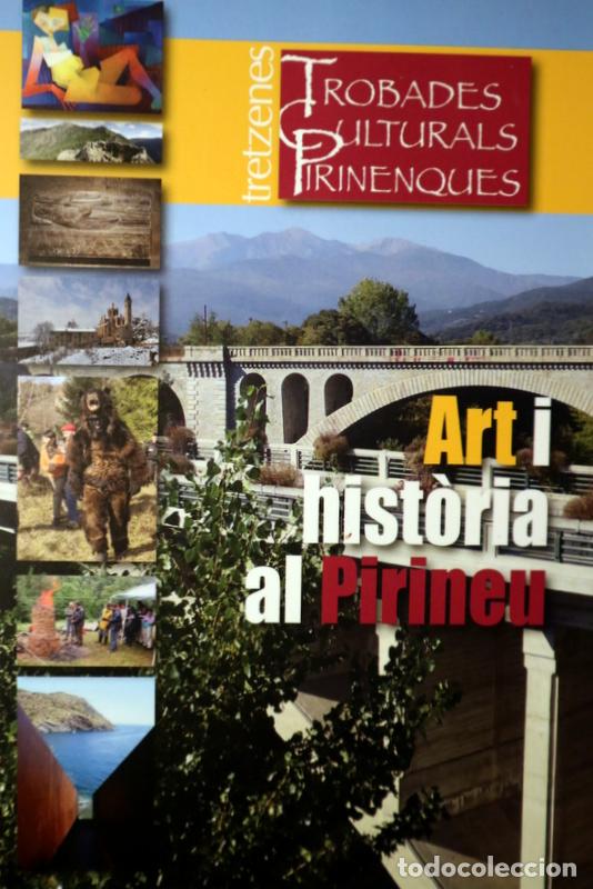 Libri di seconda mano: ART I HIST&Ograve;RIA AL PIRINEU - s/l 2017 - Il&middot;lustrat