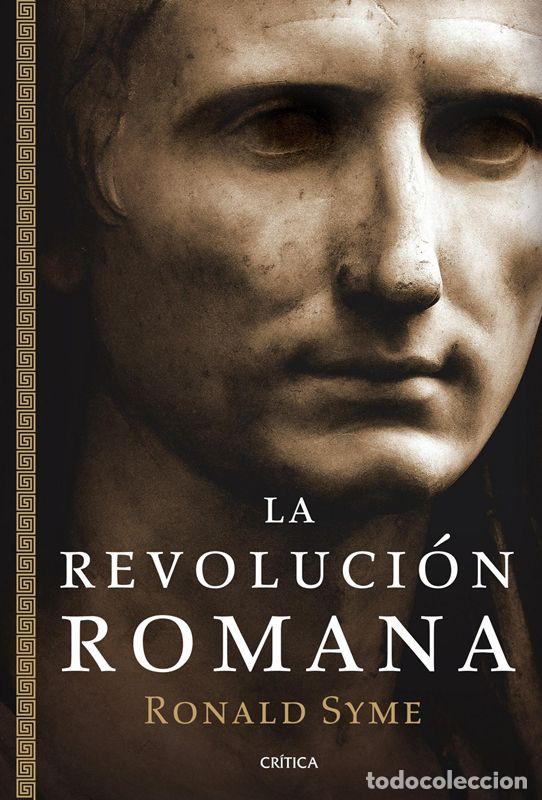 Libros de segunda mano: La revoluci&oacute;n romana. - Ronald Syme; Antonio Blanco Freijeiro.