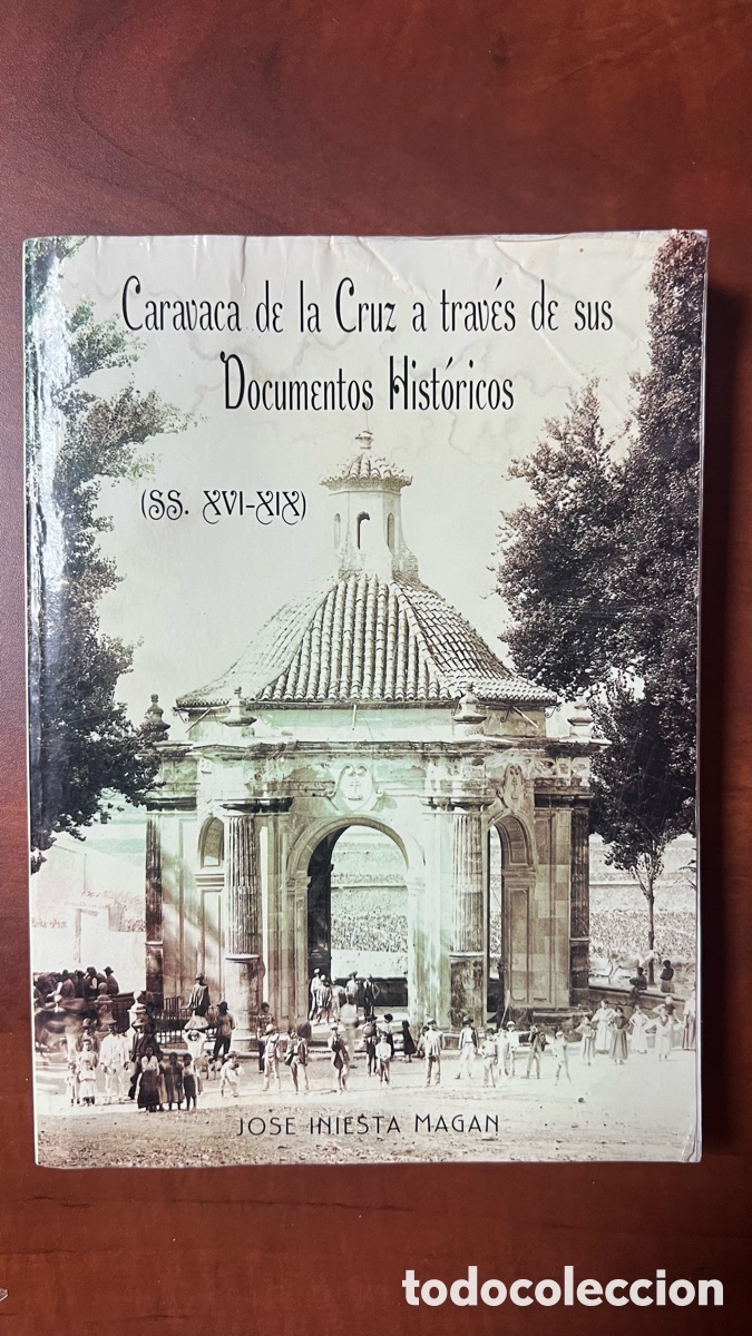 Libros de segunda mano: Caravaca de la Cruz, a trav&eacute;s de sus Documentos Hist&oacute;ricos, Jos&eacute; Iniesta Magan ( MURCIA )