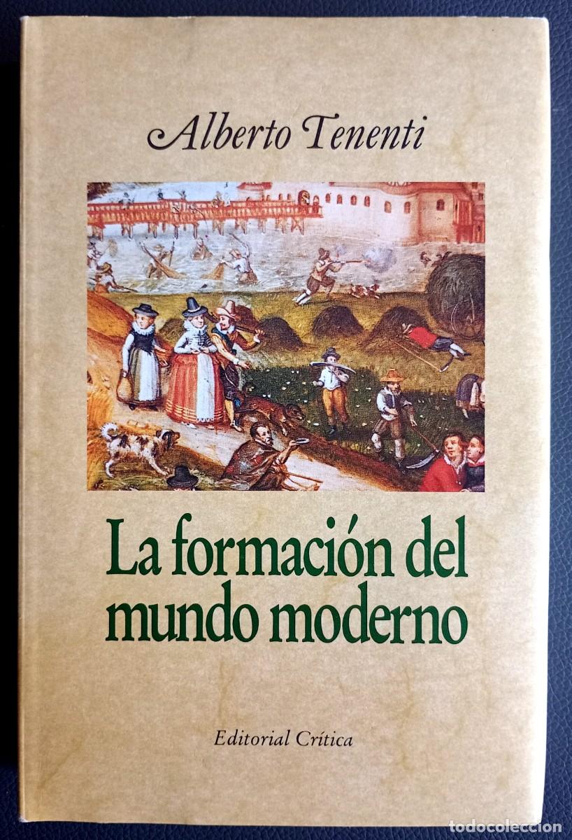 Libros de segunda mano: Alberto Tenenti . La formaci&oacute;n del mundo moderno