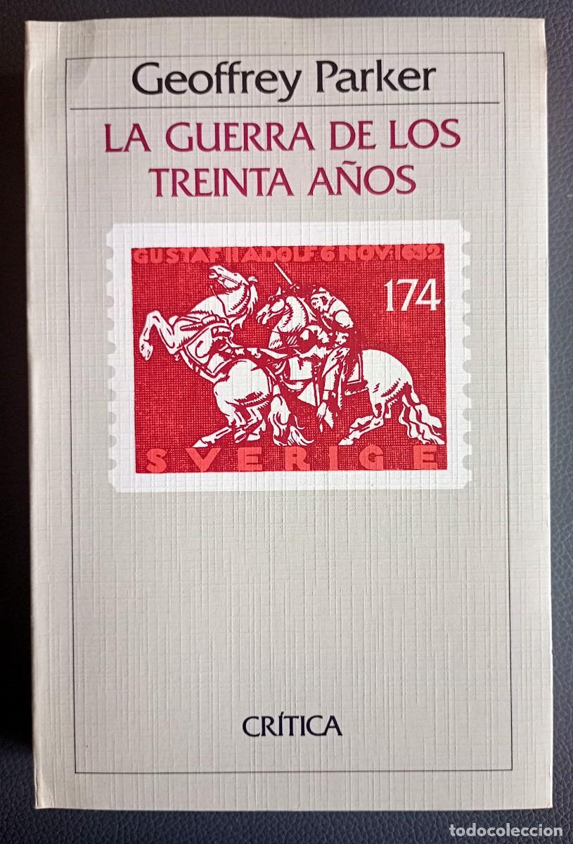 Libros de segunda mano: Geoffrey Parker . La Guerra de los treinta a&ntilde;os