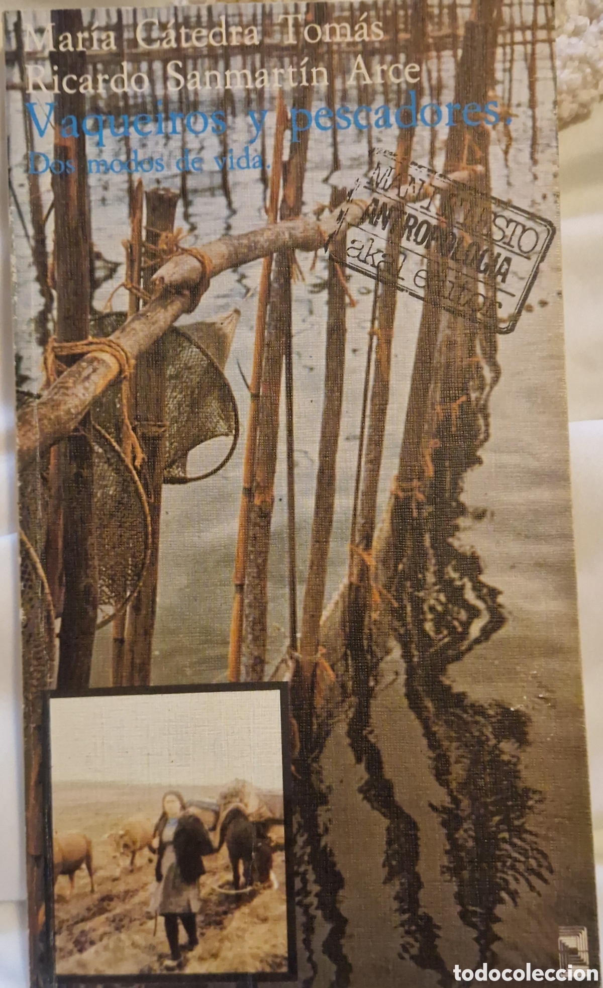 Libros de segunda mano: Vaqueiros y pescadores (Dos modos de vida)
