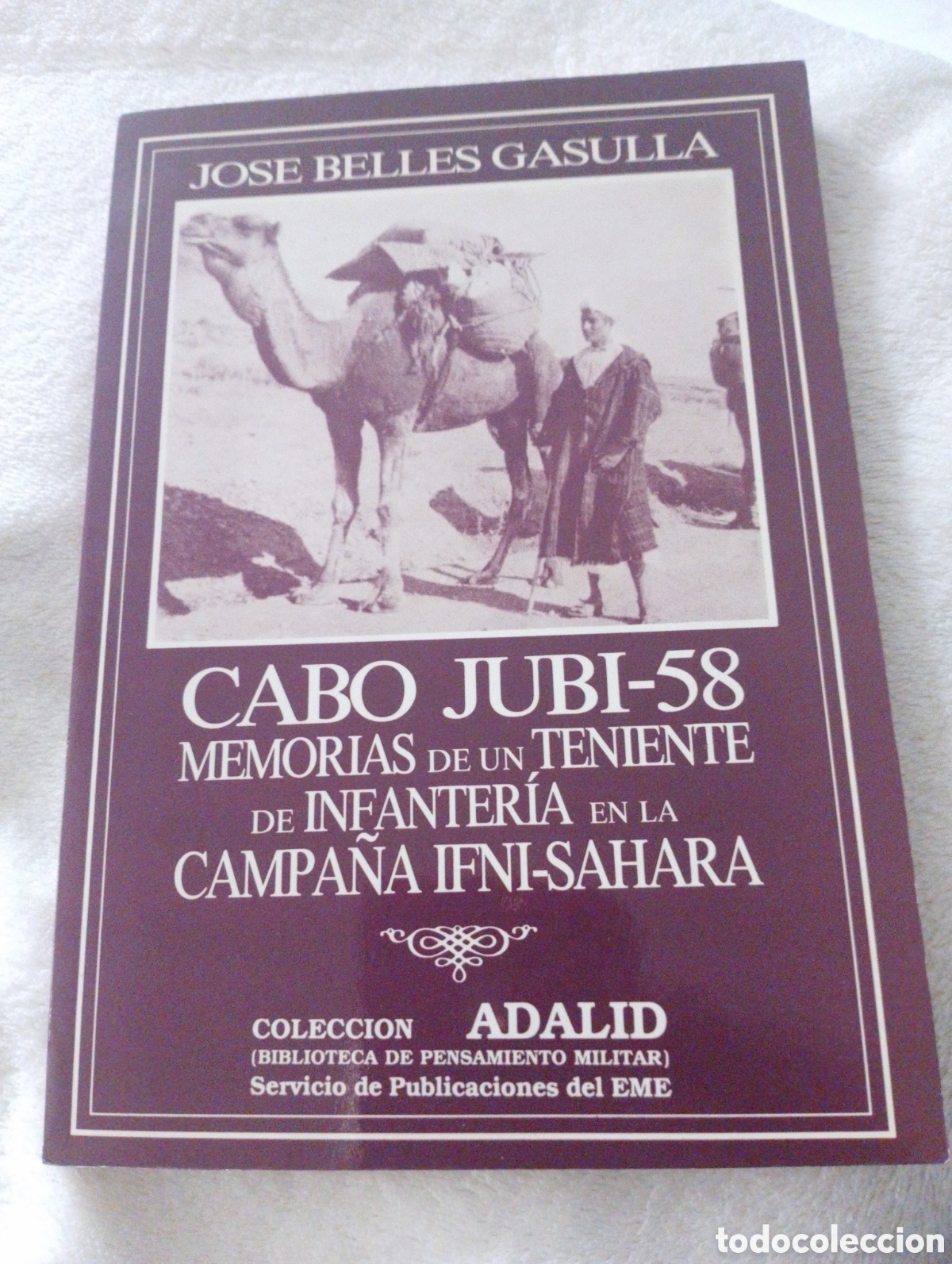 Libros de segunda mano: Libro Cabi Jubi-58. Memorias de un teniente de infanter&iacute;a en la campa&ntilde;a Ifni-Sahara