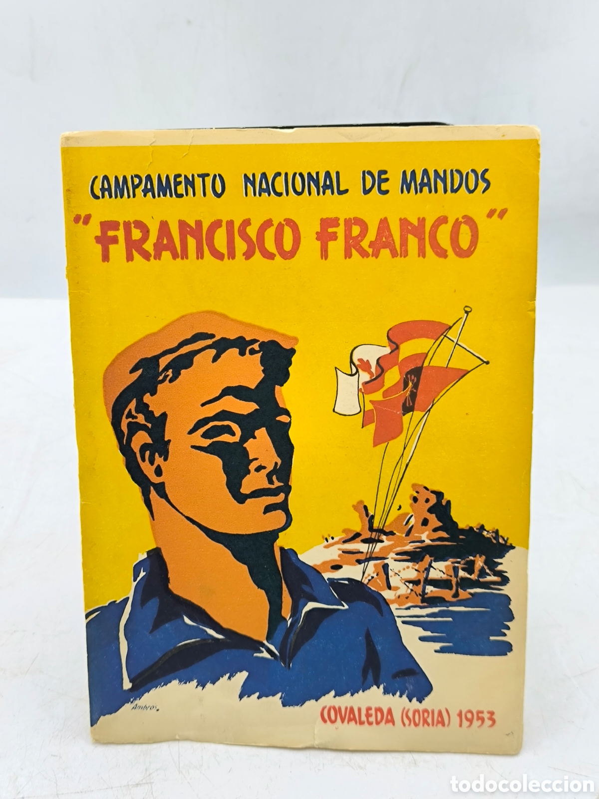 Second hand books: Folleto del campamento Nacional de mandos Francisco Franco Covaleda Soria 1953