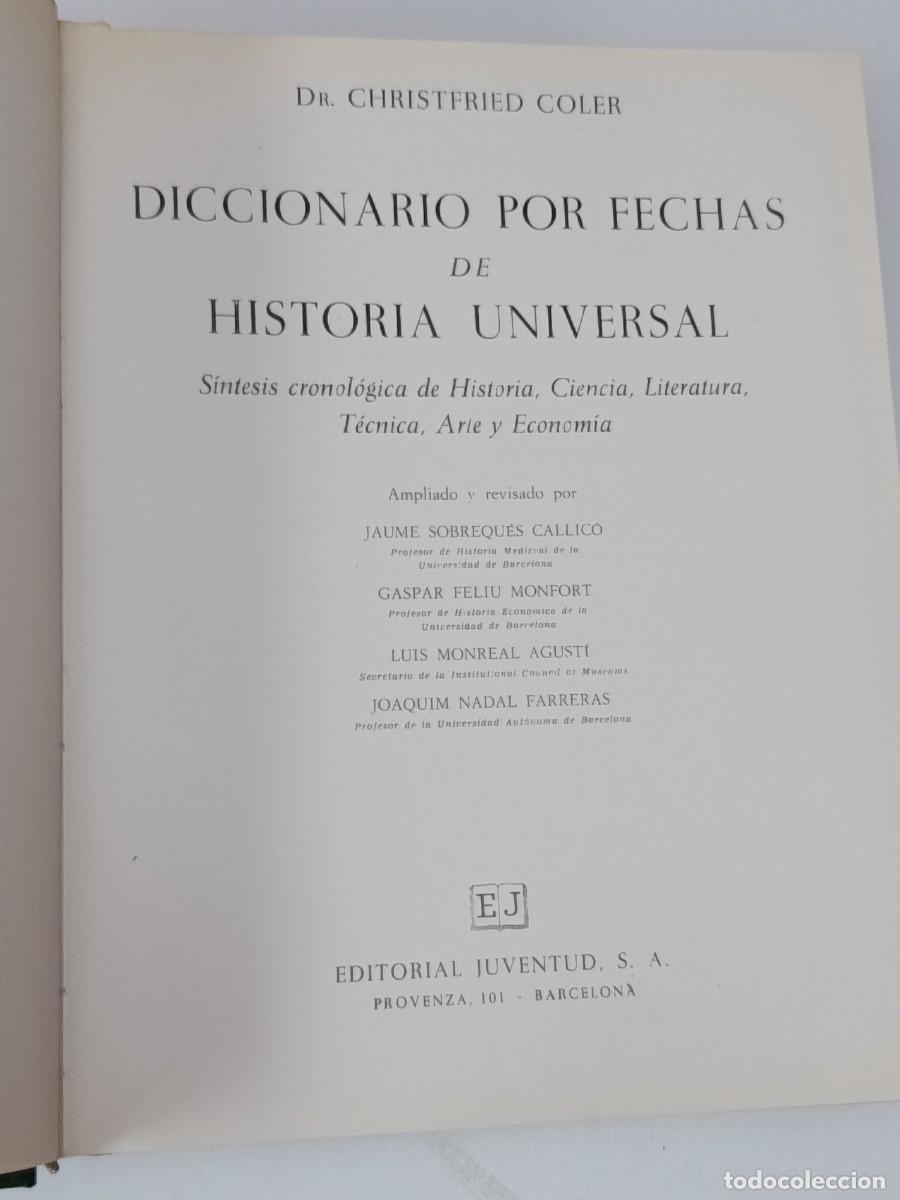 Second hand books: DICCIONARIO POR FECHAS DE HISTORIA UNIVERDAL