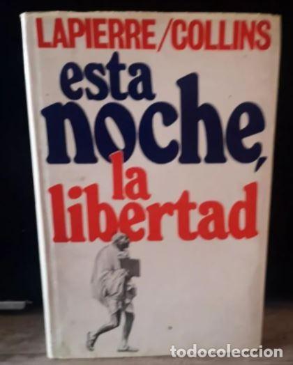 Second hand books: ESTA NOCHE LA LIBERTAD LAPIERRE / COLLINS
