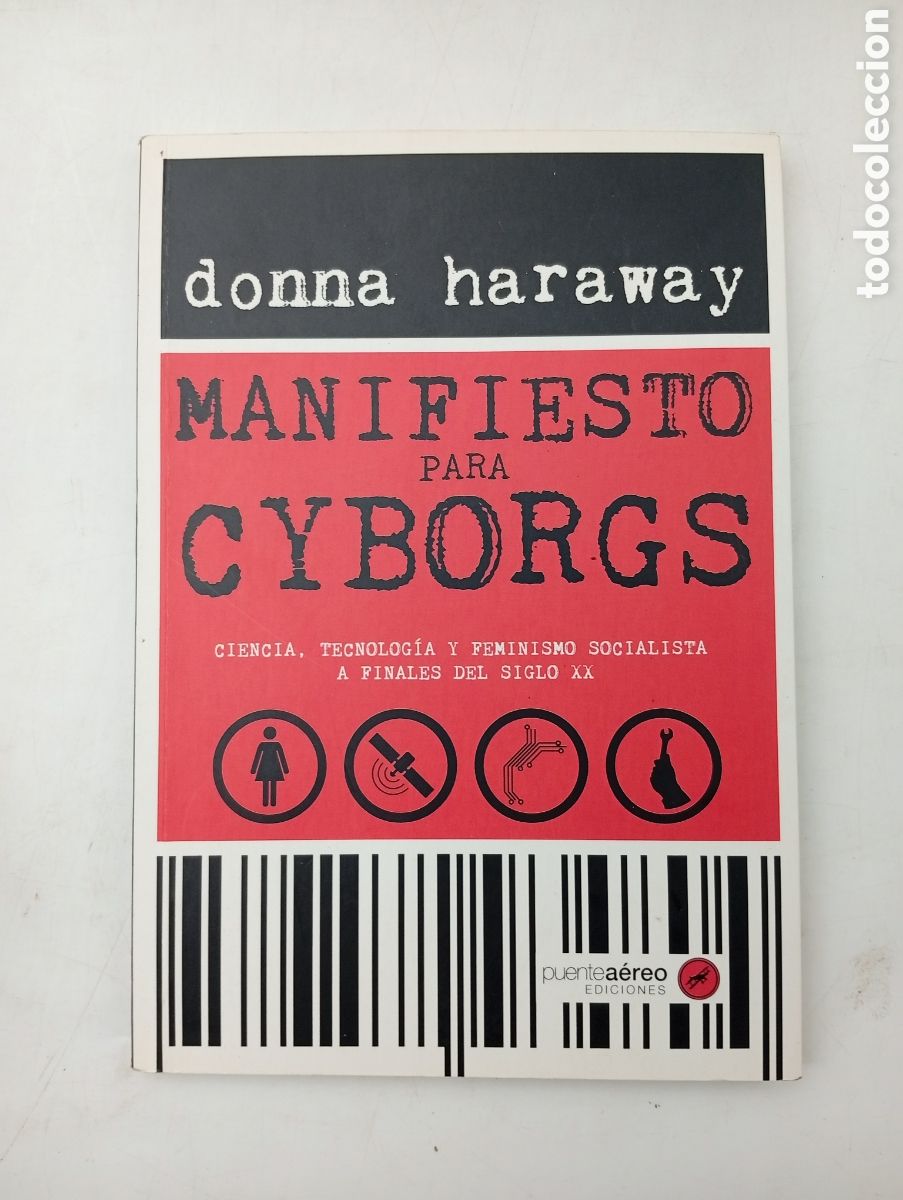 Second hand books: Manifiesto para Cyborgs Donna Haraway