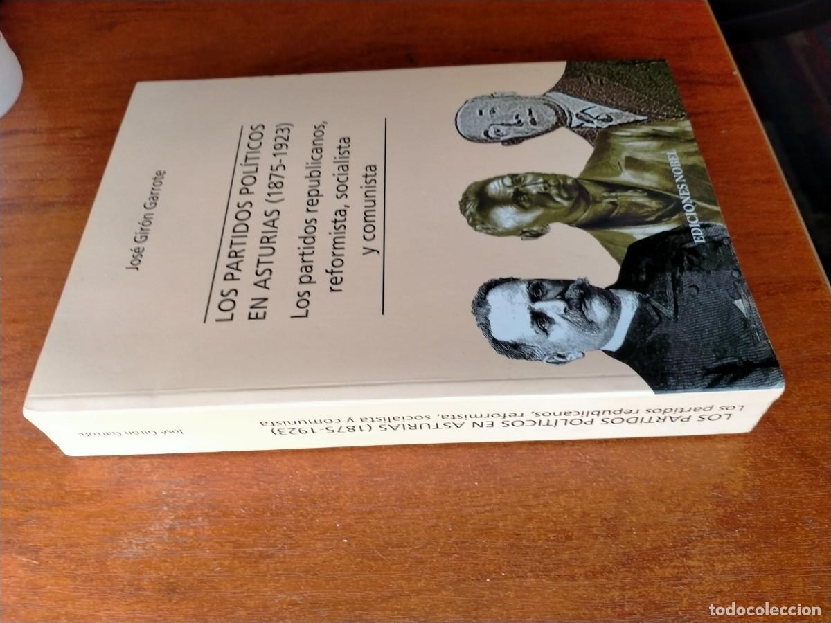 Libros de segunda mano: LOS PARTIDOS POLITICOS EN ASTURIAS JOS&Eacute; GIR&Oacute;N DESCATALOGADO