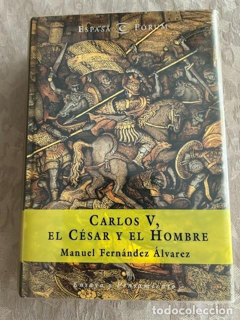 Libros de segunda mano: Carlos V, el C&eacute;sar y el Hombre. Manuel Fern&aacute;ndez Alvarez.