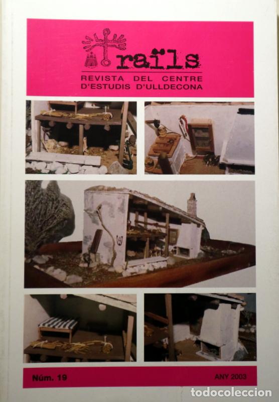 Libros de segunda mano: RA&Iuml;LS N&ordm; 19 - Ulldecona 1993 - Il&middot;lustrat