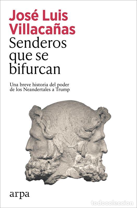 Libros de segunda mano: Senderos que se bifurcan. - Villaca&ntilde;as Berlanga, Jos&eacute; Luis.