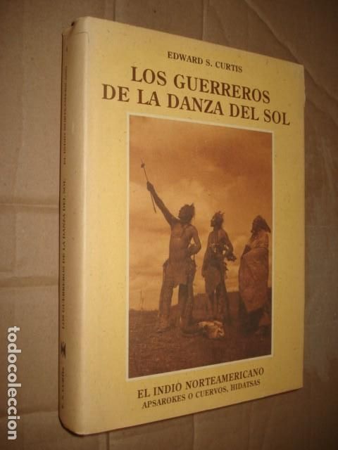 Libros de segunda mano: El indio norteamericano, 4: los guerreros de la danza del Sol, 1993, Jos&eacute; J. De Ola&ntilde;eta, muy bueen e