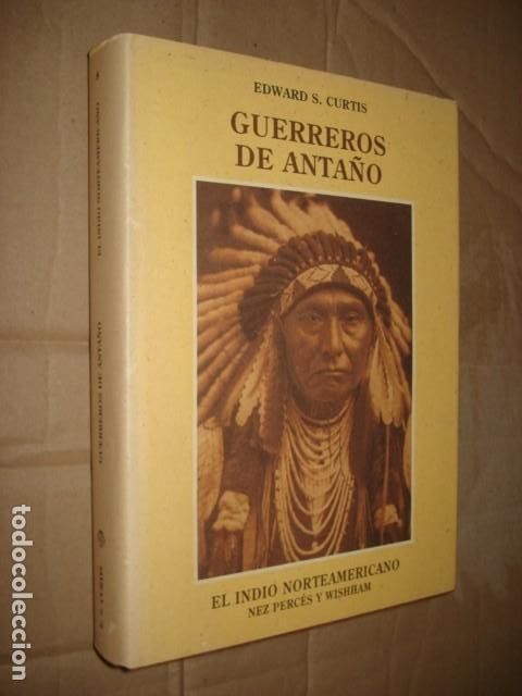 Libros de segunda mano: El indio norteamericano, 8: guerreros de anta&ntilde;o, 1994, Jos&eacute; J. De Ola&ntilde;eta, muy buen estado