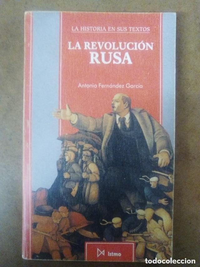 Libros de segunda mano: LA REVOLUCION RUSA (ANTONIO FERNANDEZ GARCIA) ED. ISTMO - OFI15B