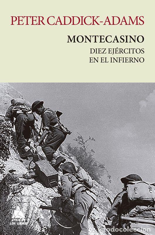 Libros de segunda mano: Montecasino. Diez ej&eacute;rcitos en el infierno. - Caddick-Adams, Peter.