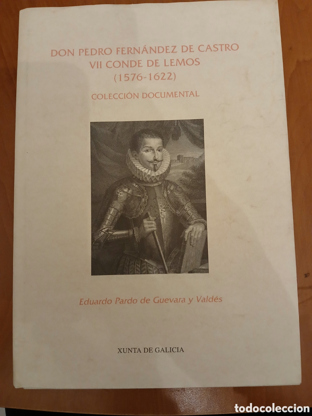 Libros de segunda mano: D. Pedro Fern&aacute;ndez de Castro ( 1576 - 1622 ), Colecci&oacute;n Documental. Eduardo Pardo de Guevara.
