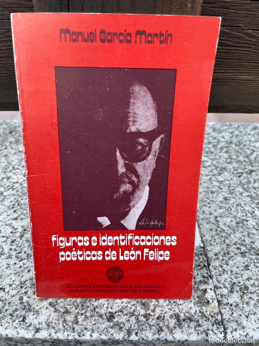 Libros de segunda mano: Zamora, Figuras e identificaciones po&eacute;ticas de Leon Felipe