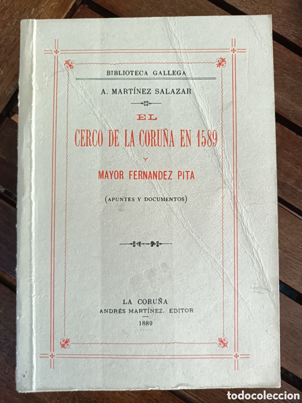 Libros de segunda mano: El cerco de la Coru&ntilde;a en 1589, Mayor Fernandez Pita. Biblioteca gallega. Historia