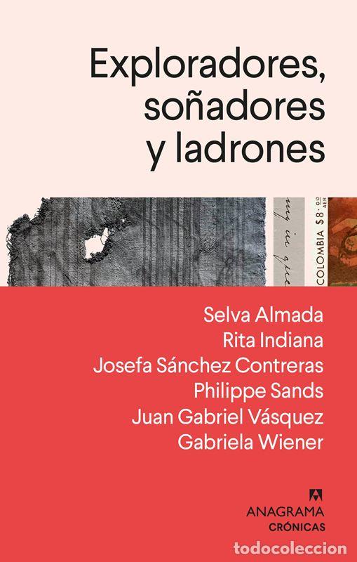 Libros de segunda mano: Exploradores, so&ntilde;adores y ladrones. - Sands, Philippe. - Foto 1