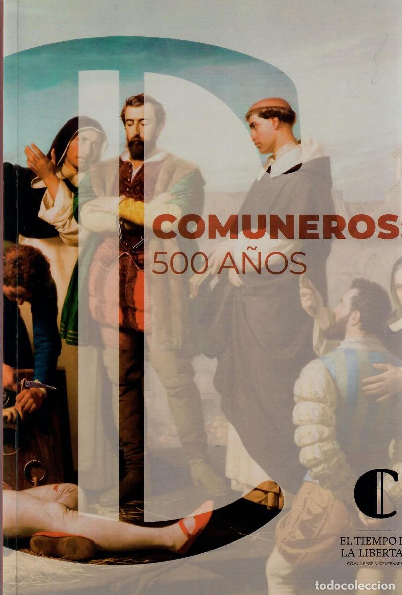 Libros de segunda mano: DOS LIBROS: LA REVOLUCI&Oacute;N COMUNERA + COMUNEROS: 500 A&Ntilde;OS