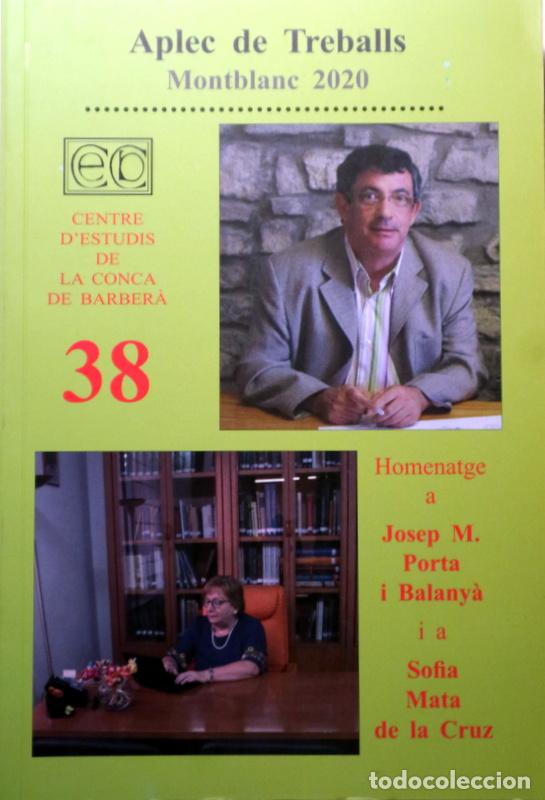 Livres d'occasion: (Porta i Balany&agrave;, J. M. - Mata de la Cruz, S. - APLEC DE TREBALLS 38: Homenatge a Josep M. Porta i B