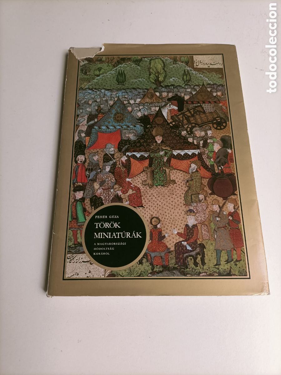 Libros de segunda mano: Torok miniaturak Feher Geza . Texto en h&uacute;ngaro