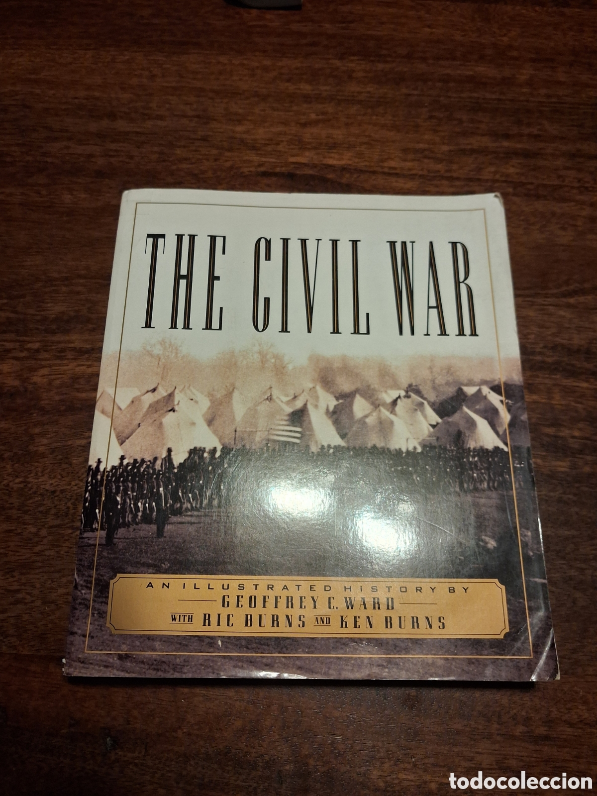 Libros de segunda mano: The Civil War: An Illustrated History, Burns, Ken
