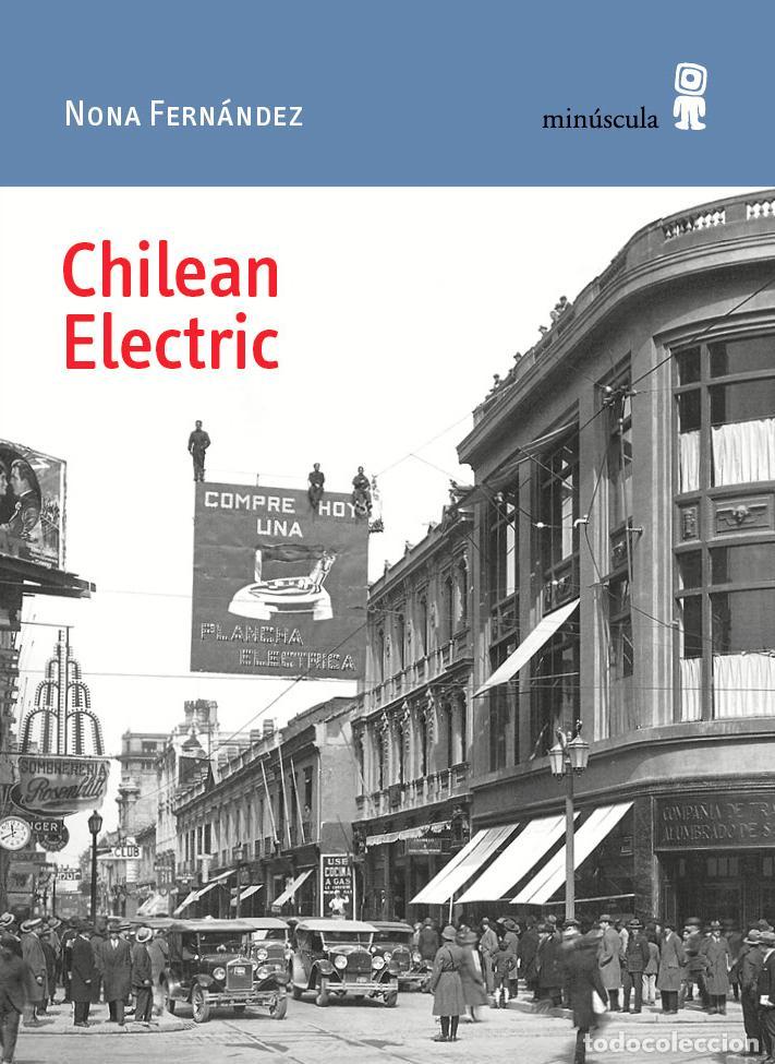 Libros de segunda mano: Chilean Electric. - Fern&aacute;ndez, Nona.