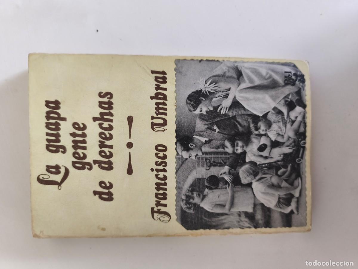Libros de segunda mano: La guapa gente de derechas, de Francisco Umbral,