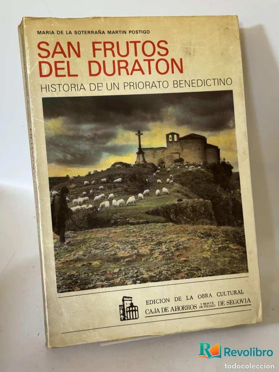 Libros de segunda mano: San Frutos del Duraton - Maria de la Soterrana Mart&iacute;n Postigo