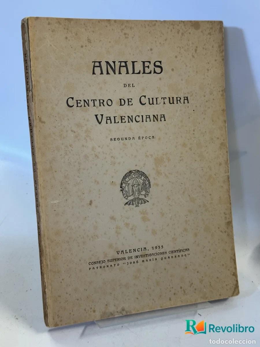 Libros de segunda mano: Anales del Centro de Cultura Valenciana - D. Vicente Genov&eacute;s Amor&oacute;s