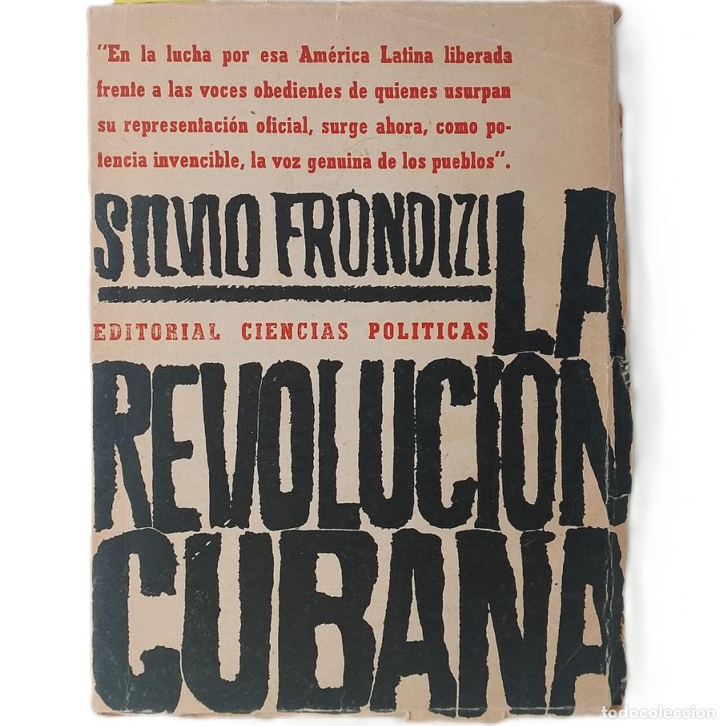Libros de segunda mano: LA REVOLUCI&Oacute;N CUBANA. Su significaci&oacute;n Hist&oacute;rica. Frondizi, Silvio