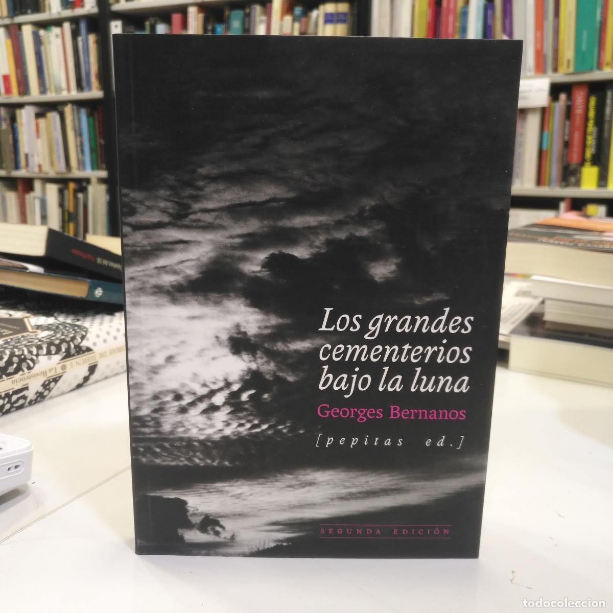 Libros de segunda mano: Los grandes cementerios bajo la luna. - Bernanos, Georges.