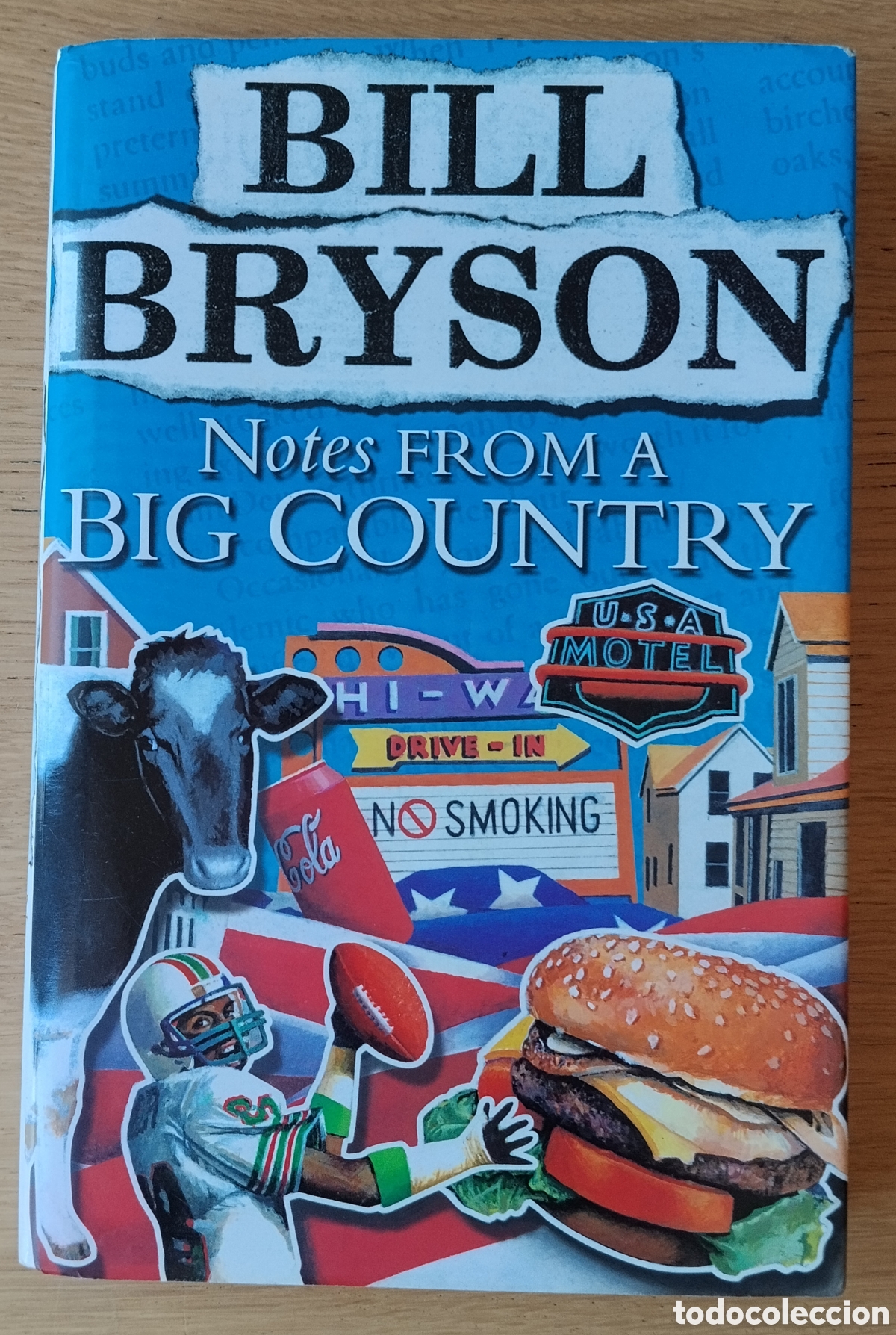 Libros de segunda mano: BILL BRYSON: &rdquo; NOTES FROM A BIG COUNTRY&rdquo;